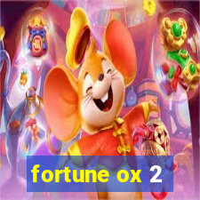 fortune ox 2